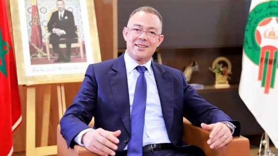 لقجع: من الرؤية الملكية إلى التموقع الدولي… كرة القدم المغربية تواصل صعودها