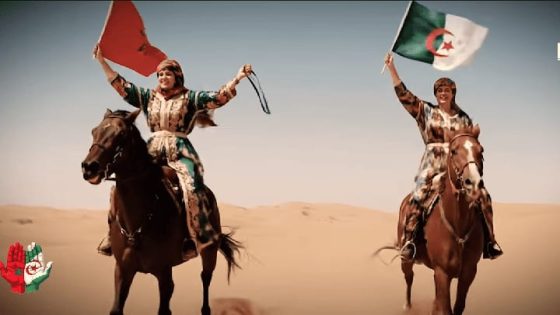 “خاوة خاوة.. بلا عداوة”.. عمل فني مغربي جزائري يدعو للمصالحة ووحدة الشعوب
